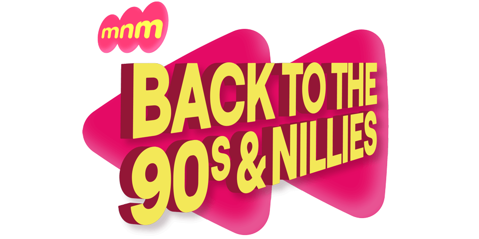 MNM - Back to the 90s & Nillies